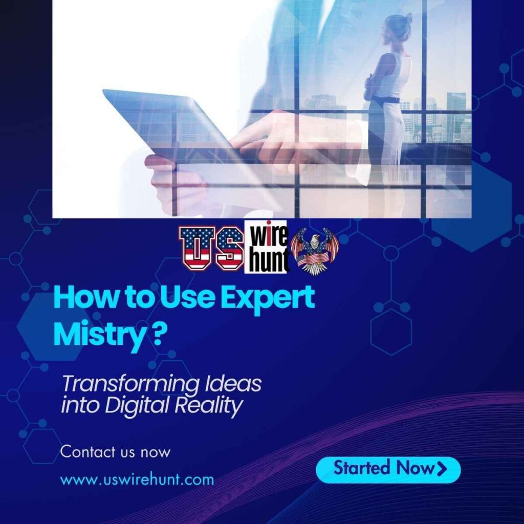 How to Use Expert Mistry ? 