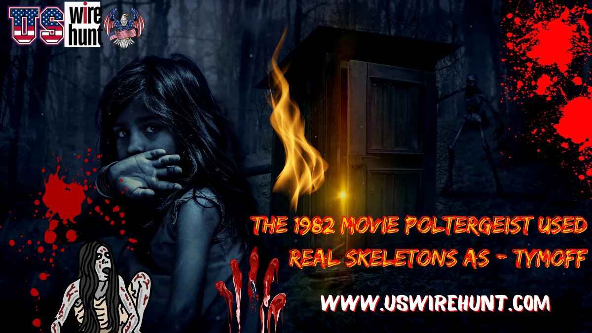 The 1982 Movie Poltergeist used Real Skeletons as - Tymoff