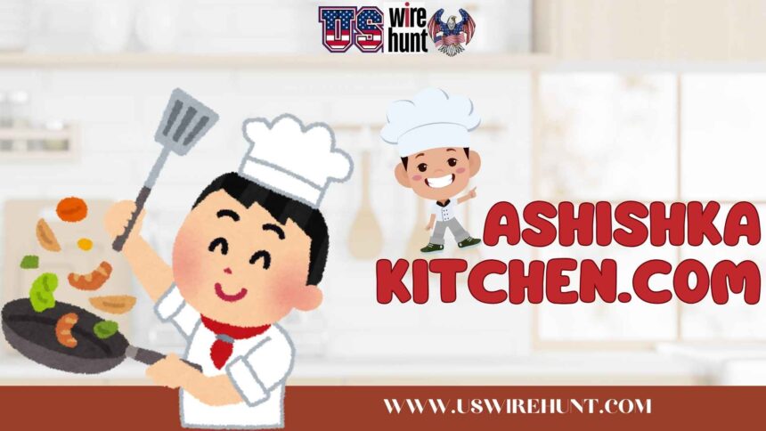 Ashishkakitchen.com